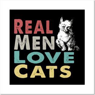 Real Men Love Cats Posters and Art